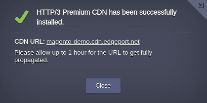 4074-1-http-3-premium-cdn-add-on-installed-successfully